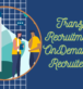 Revolutionize Recruitment with Recruiter.com's OnDemand.